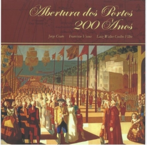 Abertura dos portos 200 anos