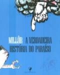 A verdadeira historia do paraiso
