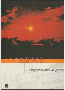 ABMS : Cinqüenta anos de geotecnia