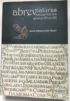 Abreviaturas : manuscritos dos séculos XVI ao XIX